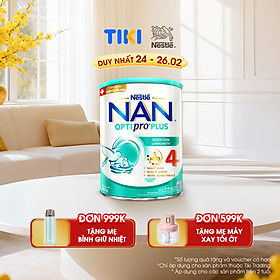Sữa bột Nestlé NAN OPTIPRO PLUS 4 800g/lon với 5HMO Giúp tiêu hóa tốt + Tăng cường đề kháng  - Bé 2-6 tuổi