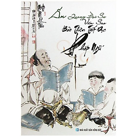 Ấn Quang Đại Sư Văn Sao Bảo Thân Tiết Dục Pháp Ngữ - Chì