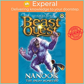 Sách - Beast Quest: Nanook the Snow Monster : Series 1 Book 5 by Adam Blade (UK edition, paperback)