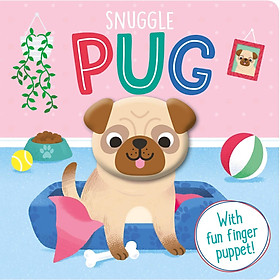[Download Sách] Snuggle Pug (Finger Fun)