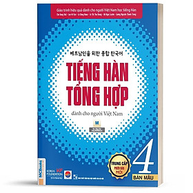 Sách - Tiếng Hàn Tổng Hợp Dành Cho Người Việt Nam Trung Cấp Tập 4 - Phiên Bản Mới 2020, Kèm App Học Online ( tặng kèm bookmark thiết kế) 