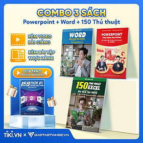 Combo 3 Sách Word - 150TT - Power Point ĐÀO TẠO TIN HỌC Ứng Dụng Văn Phòng Kèm Video Hướng Dẫn