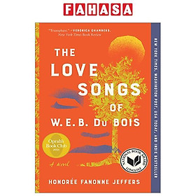 The Love Songs Of W.E.B. Du Bois