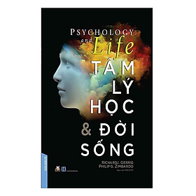 Tâm Lý Học Và Đời Sống (Bìa Cứng)