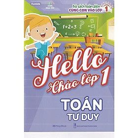 Sách - Hello Chào lớp 1 – Toán tư duy