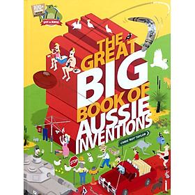 Hình ảnh Sách: The Great Big Book Of Aussie Inventions