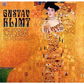 Gustav Klimt : Art Nouveau and the Vienna Secessionists