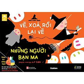 Vẽ, xóa, rồi lại vẽ - Phù thủy nhỏ - Những Người Bạn Ma - Tủ sách vui để học
