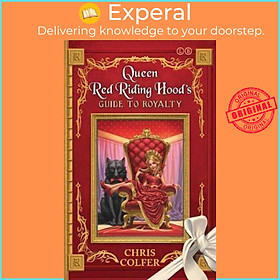 Hình ảnh Sách - The Land of Stories: Queen Red Riding Hood's Guide to Royalty by Chris Colfer (UK edition, paperback)
