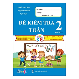 Sách - Đề kiểm tra toán 2 học kì 1 ( kết nối )