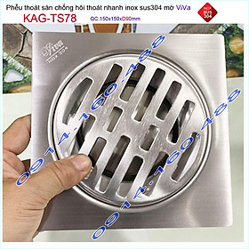 Mua Phễu thoát sàn Viva KAG-TS78 15x15cm D90  phễu thoát sàn SUS304 đúc liền khối sales 40%  hố ga chống hôi inox 304 dày 1.