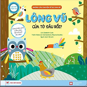 Những câu chuyện về sự chia sẻ - Lông vũ của tớ đâu rồi?