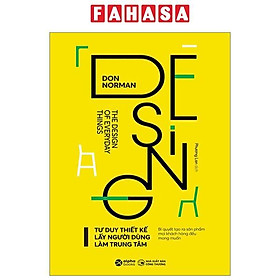 Design - Thiết Kế Lấy Người Dùng Làm Trung Tâm (Tái Bản 2023)