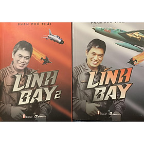 Lính Bay - Hồi ký của Tác giả: Phạm Phú Thái (Bộ 2 tập)