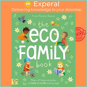 Hình ảnh Sách - The Eco Family Book : A First Introduction to Living Sustainably by Frann Preston-Gannon (UK edition, paperback)