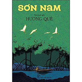 Hình ảnh Sơn Nam. Hương Quê