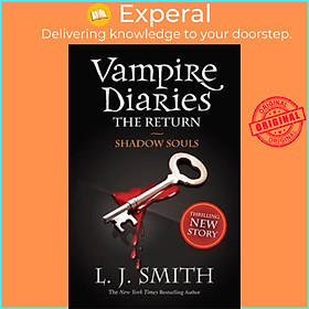 Sách - The Vampire Diaries: Shadow Souls : Book 6 by L.J. Smith (UK edition, paperback)