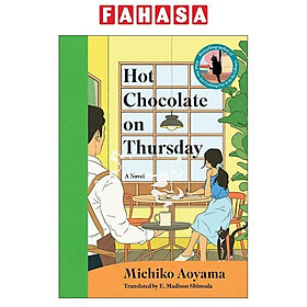 Sách ngoại văn: Hot Chocolate On Thursday