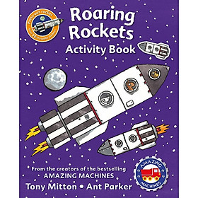 Amazing Machines Roaring Rockets Activity Book