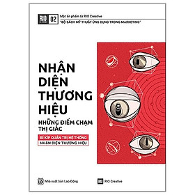 Sách Rio Book No.2 - Nhận Diện Thương Hiệu, Những Điểm Chạm Thị Giác (Tái Bản)