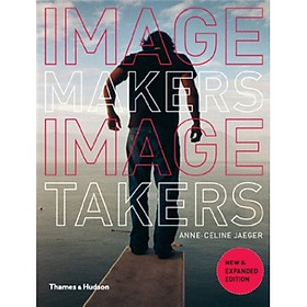 Image Makers Image Takers