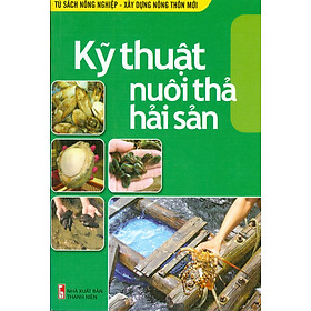 Kỹ Thuật Nuôi Thả Hải Sản