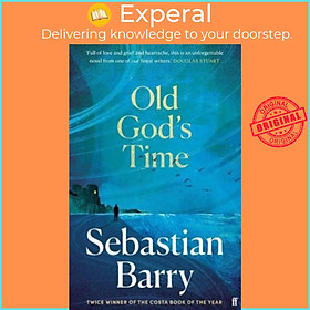 Sách - Old God's Time by Sebastian Barry (UK edition, hardcover)