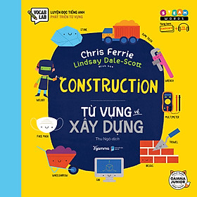 Sách - STEAM Words: Construction - Từ Vựng Về Xây Dựng