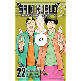 [Download Sách] Saiki Kusuo - Kẻ Siêu Năng Khốn Khổ - Tập 22: Mối Tình Lệch Pha