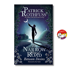 Sách - The Narrow Road Between Desires by Patrick Rothfuss | Fantasy / Young Adult / Ngoại văn