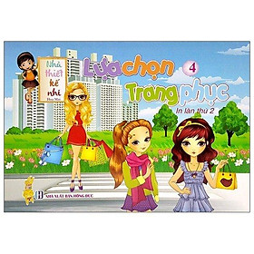 Lựa chọn trang phục Tập 4 - Tái Bản