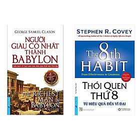 Combo Sách Bán Chạy: Người Giàu Có Nhất Thành Babylon + Thói Quen Thứ 8 (Tuyệt Chiêu Làm Gìau Hiệu Qủa Nhất Mọi Thời Đại - Tặng Kèm Bookmark Green Life)