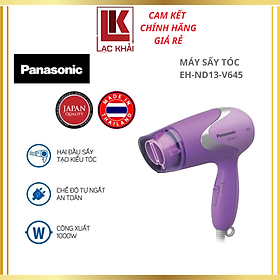 Máy Sấy Tóc Panasonic EH-ND13-V645 - Công suất 1100W - Hàng chính hãng - Bảo Hành Chính Hãng 12 tháng