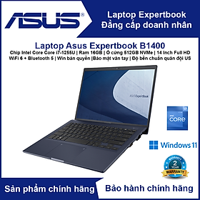 Mua Máy tính xách tay - Laptop Asus ExpertBook B1400 (Chip Intel Core i7-1255U | RAM 16GB | SSD 512GB NVMe | 14  Full HD | Bảo mật vân tay | Bảo mật TPM 2.0 | Độ bền chuẩn quân đội US) - Hàng Chính Hãng