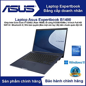 Máy tính xách tay - Laptop Asus ExpertBook B1400 (Chip Intel Core i7-1255U | RAM 16GB | SSD 512GB NVMe | 14' Full HD | Bảo mật vân tay | Bảo mật TPM 2.0 | Độ bền chuẩn quân đội US) - Hàng Chính Hãng