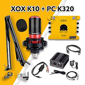 Bộ Mic Hát Livestream Soundcard XOX K10 2020 & Mic TAKSTAR PC K320 Chất