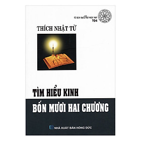 Tìm Hiểu Kinh Bốn Mươi Hai Chương