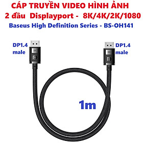 Cáp truyền hình ảnh 2 đầu Displayport 8K 60Hz dây dù siêu bền Besesu High