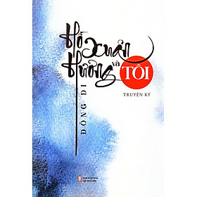 Hồ Xuân Hương và Tôi - NXB Hội Nhà Văn