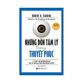 [Download Sách] Những Đòn Tâm Lý Trong Thuyết Phục (Tái Bản)