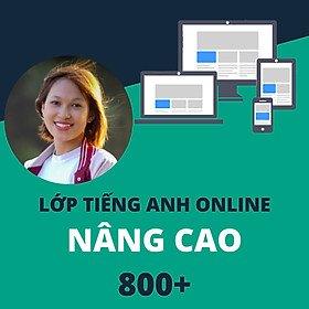 Hình ảnh Khóa Học Online Luyện TOEIC Nâng Cao 800+