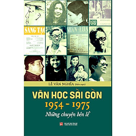 Hình ảnh Văn Học Sài Gòn 1954-1975: Những Chuyện Bên Lề