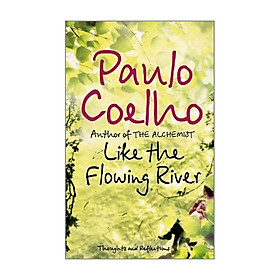 Like The Flowing River
