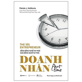 Doanh Nhân Part-Time - The 10 Percent Entrepreneur