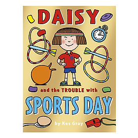 [Download Sách] Daisy And The Trouble With Sports Day