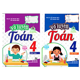 Sách – Combo Vở Luyện Toán 4 – Tập 1 + 2 ( dung chung cho các bộ sgk hiện hành )