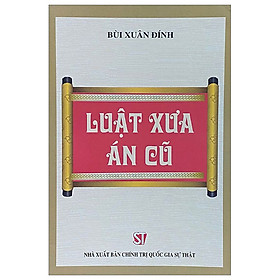 Sách – Luật xưa án cũ