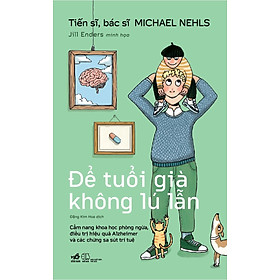 Sách Để Tuổi Già Không Lú Lẫn