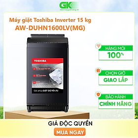 MÁY GIẶT TOSHIBA 15 kg inverter AW-DUHN1600LV(MG) - HÀNG CHÍNH HÃNG - CHỈ GIAO HCM