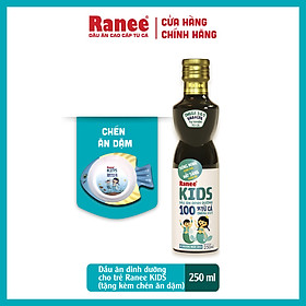 Dầu ăn dinh dưỡng cho trẻ Ranee KIDS 250ml + tặng kèm chén ăn dặm cao cấp